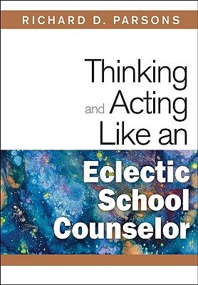 【预售】Thinking and Acting Like an Eclectic School Couns...