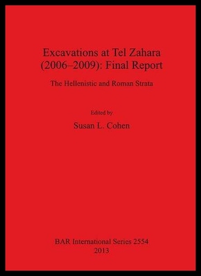 【预售】Excavations at Tel Zahara (2006 2009): Final Repo