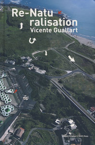 正版包邮 西班牙当代建筑实践:重构自然-山峦 媒介 建筑书作品建筑设计西班牙现代图集 建筑书籍