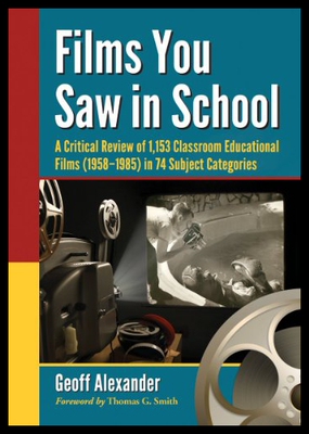 【预售】Films You Saw in School: 1,153 Classroom Educatio