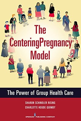 【预订】The Centering Pregnancy Model