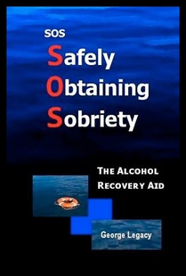 【预售】SOS Safely Obtaining Sobriety: The Alc