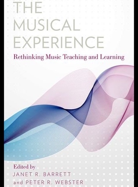 【预售】The Musical Experience: Rethinking Music Teaching