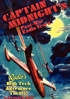 【预售】Captain Midnight's Post-War Radio Years
