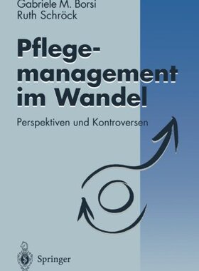 【预订】Pflegemanagement Im Wandel: Perspekt...