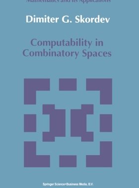 【预订】Computability in Combinatory Spaces:...