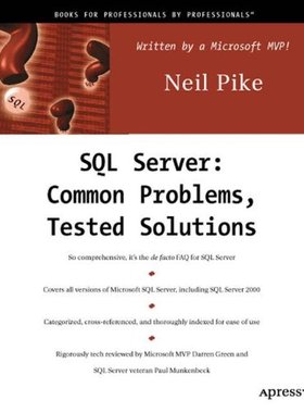【预售】SQL Server: Common Problems, Tested Solutions