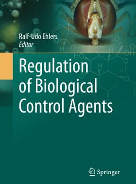 【预订】Regulation of Biological Control Agents