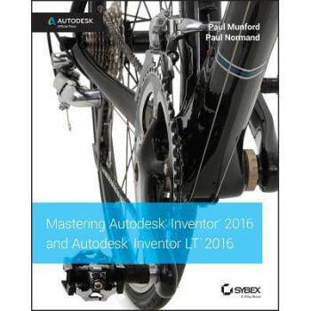 【预订】Mastering Autodesk Inventor 2016 and...