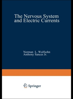 【预售】The Nervous System and Electric Currents: Volume