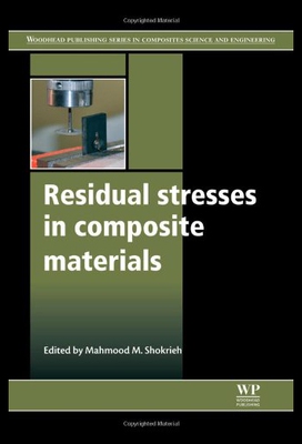 【预售】Residual Stresses in Composite Materials