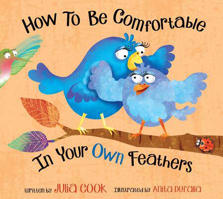 【预售】How to Be Comfortable in Your Own Feathers