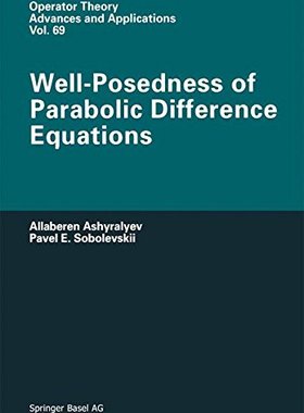 【预售】Well-Posedness of Parabolic Difference Equations