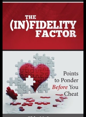 【预售】The (In)Fidelity Factor: : Points to Ponder Befor