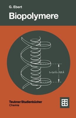 【预售】Biopolymere: Struktur Und Eigenschaften