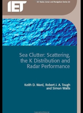 【预售】Sea Clutter: Scattering, the K Distribution and R