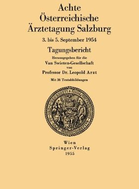 【预订】Achte Osterreichische Arztetagung Sa...