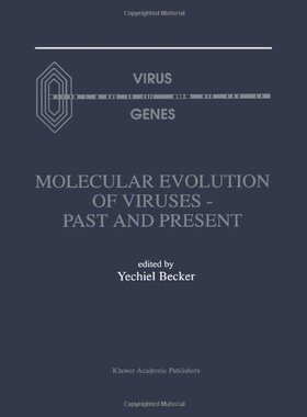 【预售】Molecular Evolution of Viruses Past and Present