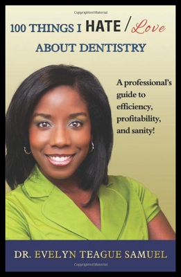 【预售】100 Things I Hate/Love about Dentistry: A Profess