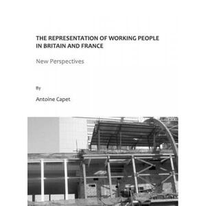 预订 The Representation of Working People in Britain and France: New Perspectives [9781443812405]