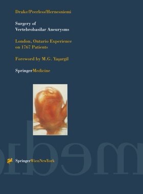 【预订】Surgery of Vertebrobasilar Aneurysms...