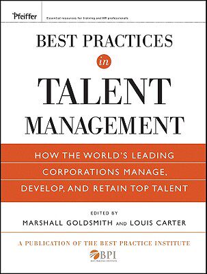 【预售】Best Practices in Talent Management: How the Wo
