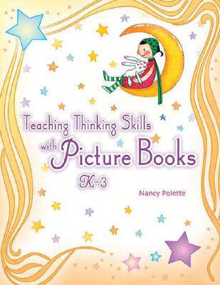 【预售】Teaching Thinking Skills with Picture Books K-3