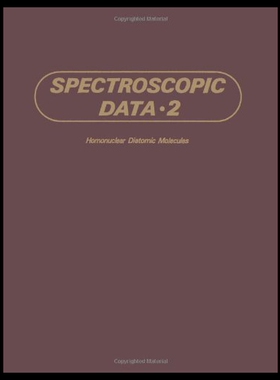 【预售】Spectroscopic Data: Volume 2 Homonuclear Diatomic