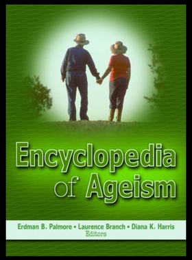 【预售】Encyclopedia of Ageism