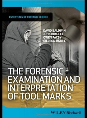 【预售】The Forensic Examination and Interpretation of To