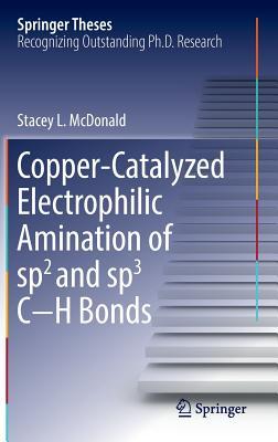 【预订】Copper-Catalyzed Electrophilic Amina...