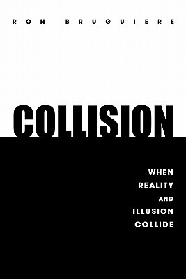 【预售】Collision: When Reality and Illusion Collide