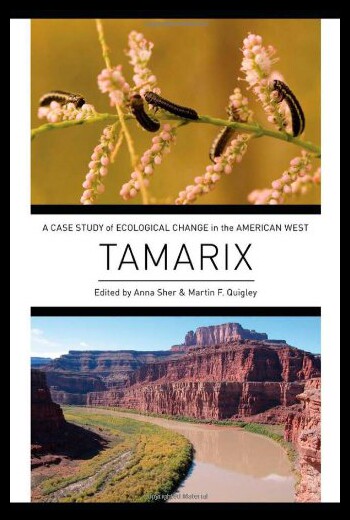 【预售】Tamarix: A Case Study of Ecological Change in the