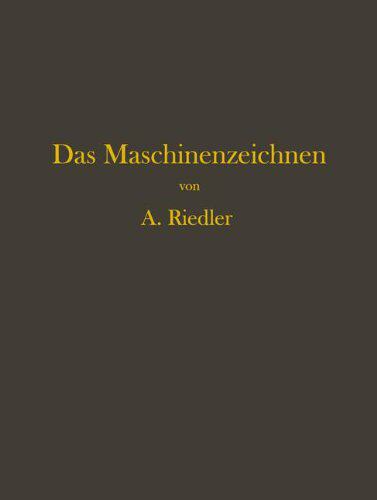 【预订】Das Maschinen-Zeichnen: Begrundung U...