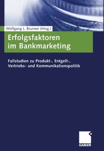 【预售】Erfolgsfaktoren Im Bankmarketing: Fallstudien ...