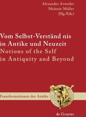 【预售】Vom Selbst-Verstandnis in Antike Und Neuzeit /...