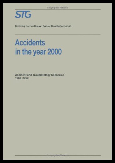 【预售】Accidents in the Year 2000: Accident and Traumato