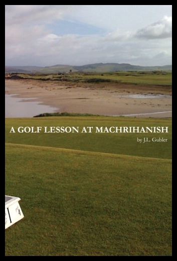 【预售】A Golf Lesson at Machrihanish