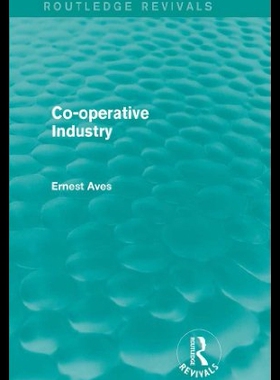 【预售】Co-Operative Industry (Routledge Reviv