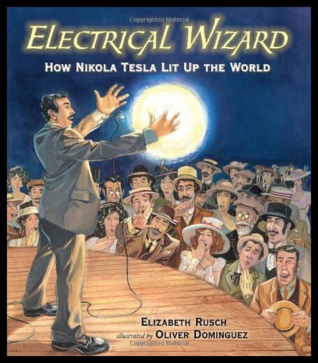 【预售】Electrical Wizard: How Nikola Tesla Lit Up the Wo