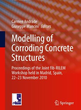 【预订】Modelling of Corroding Concrete Structures