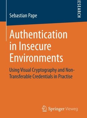 【预订】Authentication in Insecure Environments