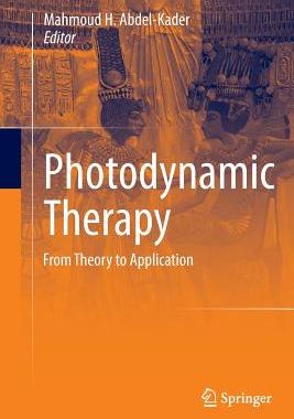 【预订】Photodynamic Therapy: From Theory to...