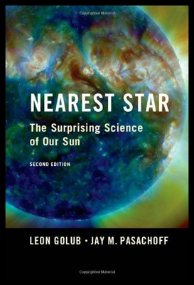 【预售】Nearest Star: The Surprising Science of Our Sun