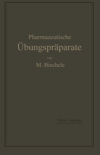 【预订】Pharmazeutische Ubungspraparate: Anl...-封面