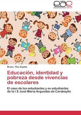 【预售】Educacion, Identidad y Pobreza Desde...