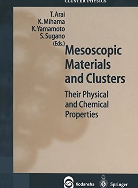 【预订】Mesoscopic Materials and Clusters: T...