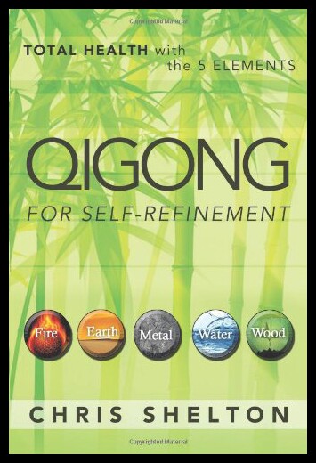 【预售】Qigong for Self-Refinement: Total Health with the