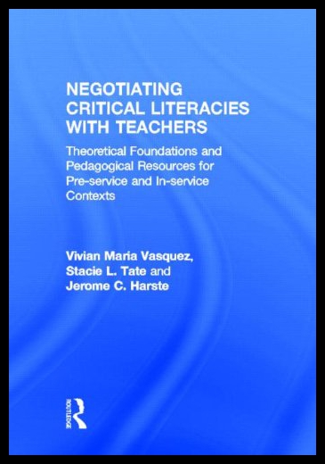 【预售】Negotiating Critical Literacies with Teachers: Th