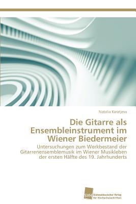 【预售】Die Gitarre ALS Ensembleinstrument I...